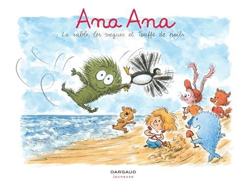 Ana ana T.23 : Le sable, les vagues et Touffe de poils