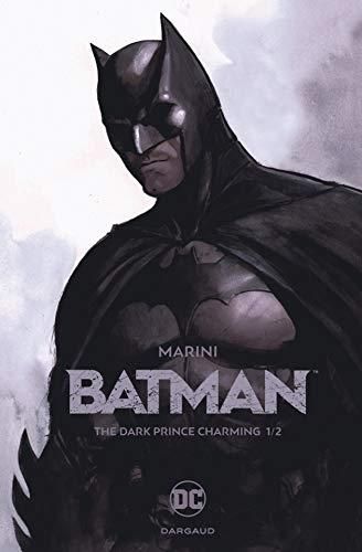 Batman : the dark prince charming t.1