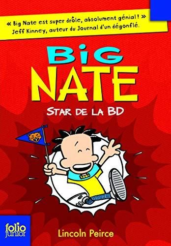 Big nate t.4 : star de la bd