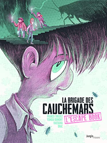 Brigade des cauchemars - L'escape book (La) T.01 : dossier Gaspard