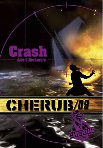 Cherub mission 9 : crash