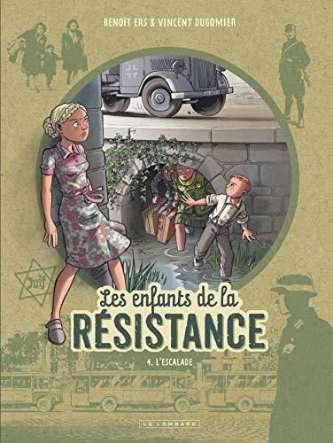 Enfants de la resistance t.04 : l'escalade