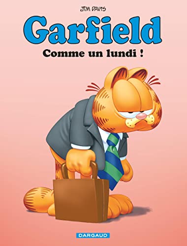 Garfield t.74 : comme un lundi !