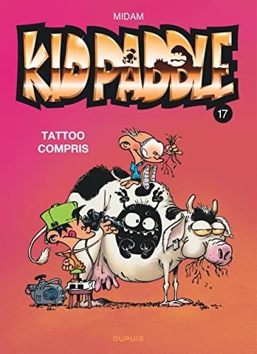Kid Paddle t.17 : tattoo compris