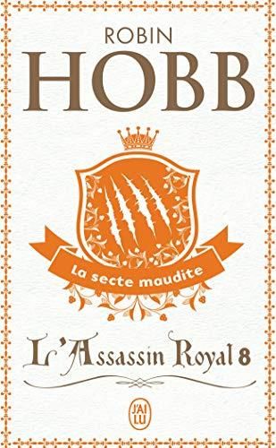 L'Assassin royal t.8 : la secte maudite