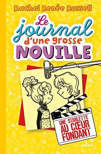 Le Journal d'une grosse nouille t.07