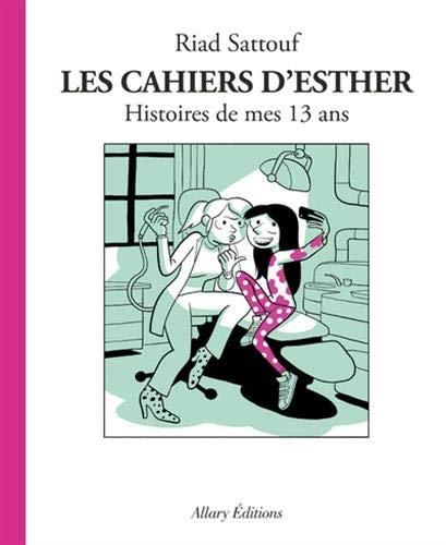 Les Cahiers d'esther t.04