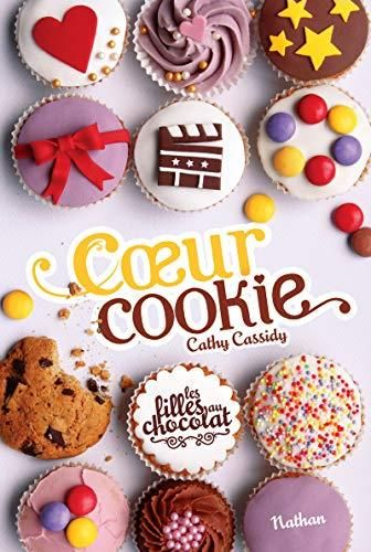 Les Filles au chocolat t.06 : coeur cookie