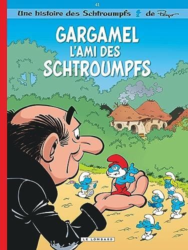 Les Schtroumpfs t.41 : Gargamel l'ami des Schtroumpfs
