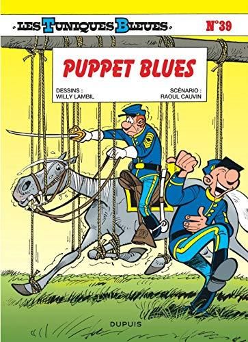 Les Tuniques bleues T.39 : puppet blues