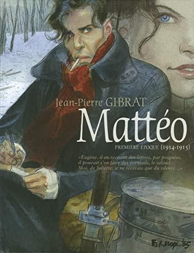 Matteo t.02 : deuxième époque (1917-1918)