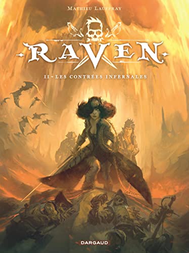 Raven t.2 : Les contrées infernales