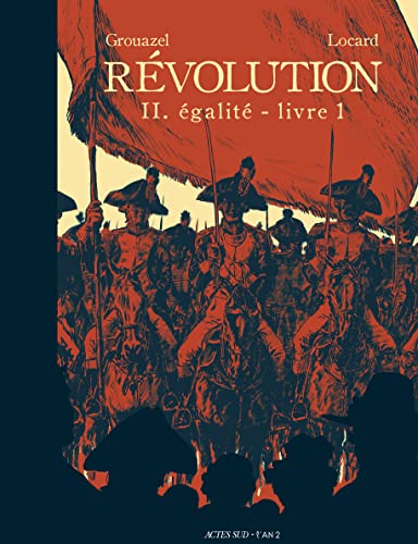 Révolution t.02 : Égalité - livre 1