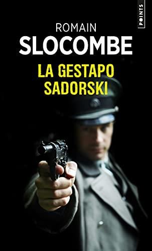 Sadorski T.04 : La gestapo Sadorski