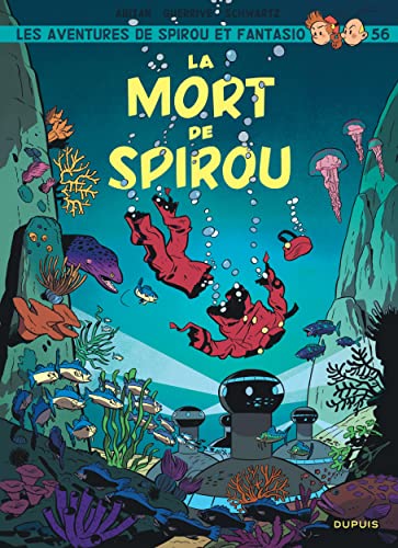 Spirou et Fantasio t.56 : La mort de Spirou